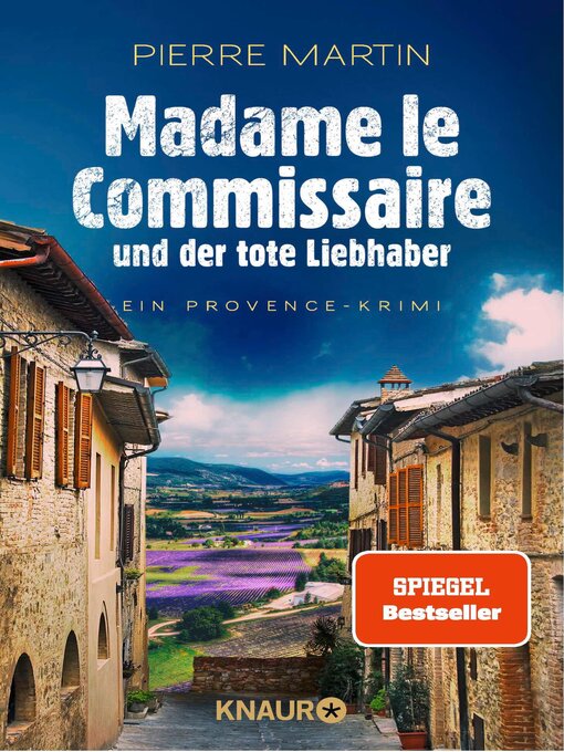 Titeldetails für Madame le Commissaire und der tote Liebhaber nach Pierre Martin - Verfügbar